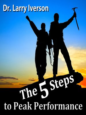 cover image of The 5 Steps to Peak Performance